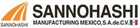 Sannohashi Manufacturing Mexico